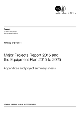 Major Projects Report 2015 and the Equipment Plan 2015 to 2025