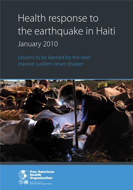 Health Response to the Earthquake in Haiti, January 2010