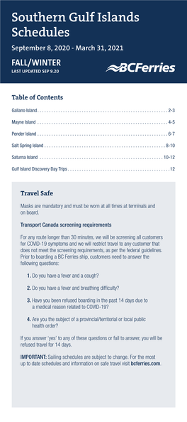 Southern Gulf Islands Schedules September 8, 2020 - March 31, 2021 FALL/WINTER LAST UPDATED SEP 9.20