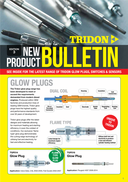 See Inside for the Latest Range of Tridon Glow Plugs, Switches & Sensors