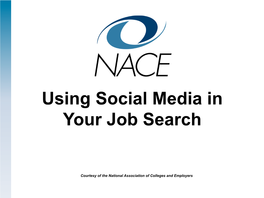 Tips for Using Social Media in Your Job Search