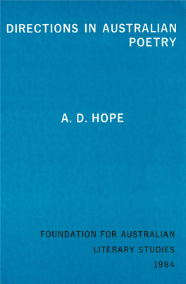 Directions in Australian Poetry A. D. Hope