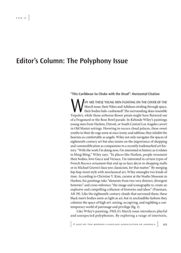 Editor's Column: the Polyphony Issue