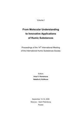 From Molecular Understanding to Innovative Applications of Humic Substances