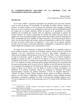 EL COMPORTAMIENTO BANCARIO EN LA PRIMERA CAJA DE CONVERSIÓN ARGENTINA (1900-1935) Mónica Gómez