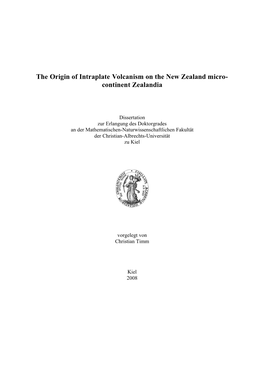 The Origin of Intraplate Volcanism on the New Zealand Micro- Continent Zealandia