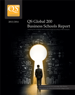 QS Global 200 Business Schools Report Unlocking the World’S Top 200 Business Schools According to MBA Employers