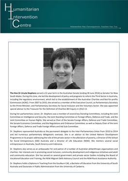 The Hon Dr Ursula Stephens Served a 12-Year Term in the Australian Senate (Ending 30 June 2014) As Senator for New South Wales