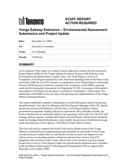 STAFF REPORT ACTION REQUIRED Yonge Subway Extension – Environmental Assessment Submission and Project Update