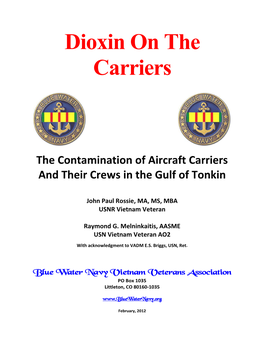 Dioxin on the Carriers