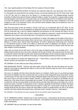 Title : Issue Regarding Abduction of Jhina Hikaka, MLA from Laxmipur of Orissa by Maoists. SHRI BHARTRUHARI MAHTAB (CUTTACK): Mr