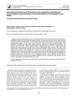 Geocoding and Monitoring of US Socioeconomic Inequalities in Mortality and Cancer Incidence: Does the Choice of Area-Based Measure and Geographic Level Matter?