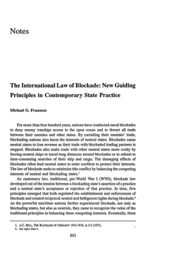 The International Law of Blockade: New Guiding Principles in Contemporary State Practice