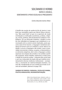 Soltando O Verbo Ratos E Urubus, Diretamente O Povo Escolhia O Presidente!