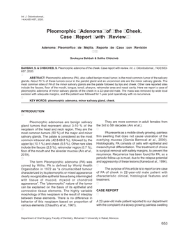 Pleomorphic Adenoma of the Cheek. Case Report with Review