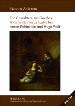 Die Charaktere Aus Goethes Wilhelm Meisters Lehrjahre Bei