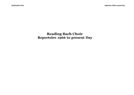 Reading Bach Choir Repertoire 1966 to Present Day