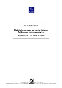 Multiple Lenders and Corporate Distress: Evidence on Debt Restructuring Antje Brunner, Jan Pieter Krahnen