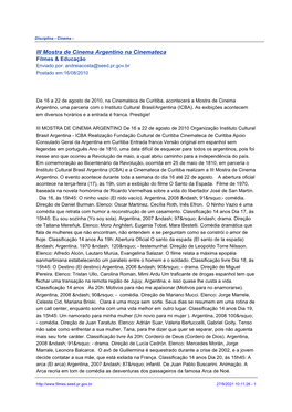 III Mostra De Cinema Argentino Na Cinemateca Filmes & Educação Enviado Por: Andreiacosta@Seed.Pr.Gov.Br Postado Em:16/08/2010