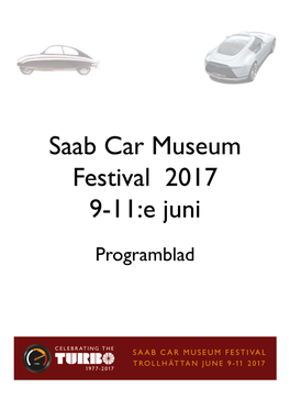 Saab Car Museum Festival 2017 9-11:E Juni