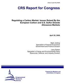 Issues Raised by the European Carbon and US Sulfur Dioxide