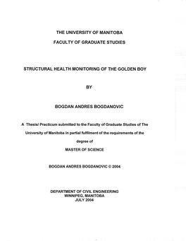 Faculty of Graduate Studies Structural Health Monitoring of the Golden Boy Bogdan Andres Bogdanovic