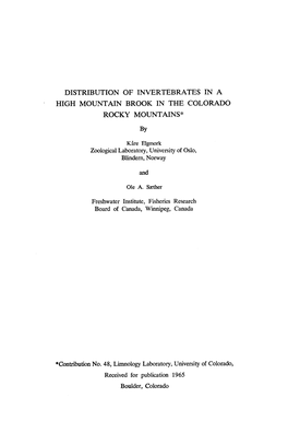 DISTRIBUTION of INVERTEBRATES in a HIGH MOUNTAIN BROOK in the COLORADO ROCKY MOUNTAINS* By