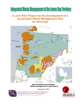 A Joint Pilot Project for the Development of a Sustainable Waste Management Plan for Wemindji