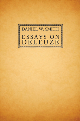 SMITH-DELEUZE 9780748643332 PRINT.Indd I 16/04/2012 16:37 SMITH-DELEUZE 9780748643332 PRINT.Indd Ii 16/04/2012 16:37 Essays on Deleuze