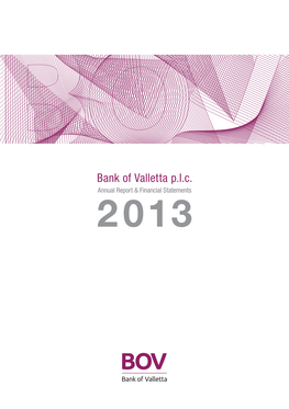 Bank of Valletta P.L.C. Valletta of Bank 2013
