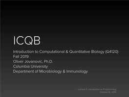 Introduction to Computational & Quantitative Biology (G4120)