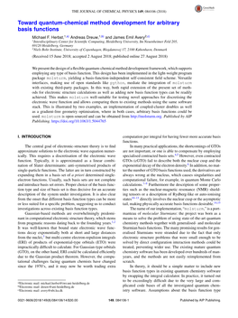 Toward Quantum-Chemical Method Development for Arbitrary Basis Functions Michael F