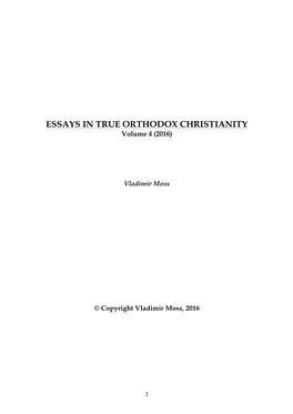 ESSAYS in TRUE ORTHODOX CHRISTIANITY Volume 4 (2016)