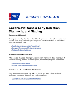 Endometrial Cancer Early Detection, Diagnosis, and Staging Detection and Diagnosis