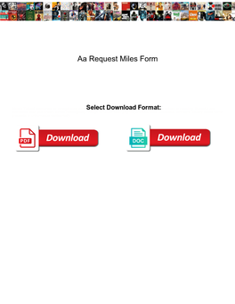 Aa Request Miles Form