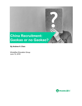 China Recruitment Gaokao Or No Gaokao