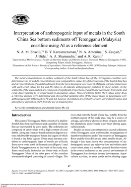 Interpretation of Anthropogenic Input of Metals in the South China Sea Bottom Sediments Off Terengganu (Malaysia) Coastline Using Al As a Reference Element N