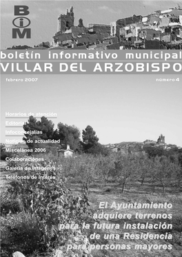 B L M Boletín Informativo Municipal VILLAR DEL ARZOBISPO Febrero 2007 Número 4