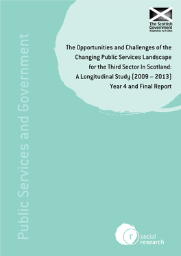 The Opportunities and Challenges of the Changing Public Services Landscape for the Third Sector in Scotland