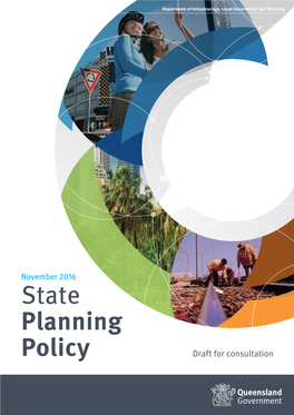 Draft State Planning Policy Page 3 Community Values, Local, State and Commonwealth Needs and Aspirations Government Policies