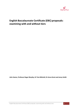 English Baccalaureate Certificate (EBC) Proposals: Examining with and Without Tiers