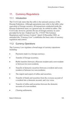 11. Currency Regulations 11.1 Introduction the Civil Code States That the Ruble Is the National Currency of the Russian Federation