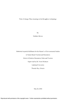 Place Meanings in the Broughton Archipelago By: Matthew Bowes Submitted in Partial Fulfillment for the Master I