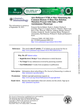 Aire-Deficient C57BL/6 Mice Mimicking the Common Human 13-Base Pair Deletion Mutation Present with Only a Mild Autoimmune Phenotype