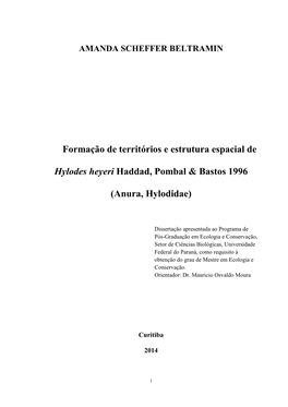 Formação De Territórios E Estrutura Espacial De Hylodes Heyeri Haddad, Pombal &