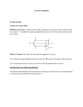 UNIT III TORSION Torsion Formulation Stresses and Deformation in Circular