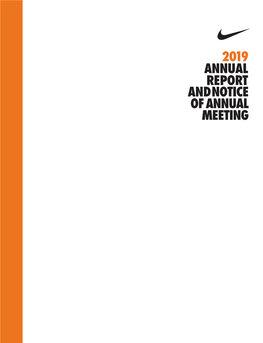 2019 Annual Report and Notice of Annual Meeting 1 a WINNING LONG-TERM STRATEGY