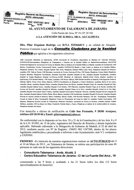 TALAMANCA DE JARAMA Calle Fuente Del Arca, No 19, CP: 28 160 a LA ATENCIÓN DE ILMOIA