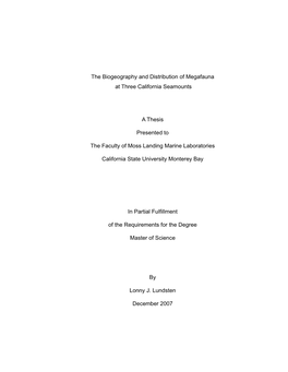 The Biogeography and Distribution of Megafauna at Three California Seamounts