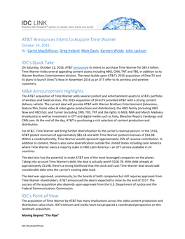 AT&T Announces Intent to Acquire Time Warner IDC's Quick Take M&A Announcement Highlights IDC's Point of View